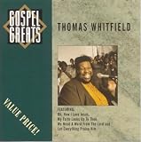 Revue Thomas Whitfield  / Gospel Greats