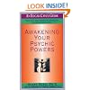 Awakening Your Psychic Powers - Edgar Cayce (Edgar Cayce Guides)