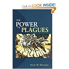 The Power of Plagues by Irwin W. Sherman