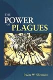 The Power of Plagues