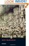 Killing in War (Uehiro Series in Practical Ethics)