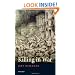 Killing in War (Uehiro Series in Practical Ethics)