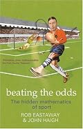 Beating the Odds: The Hidden Mathematics of Sport