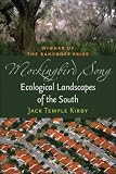 Mockingbird Song: Ecological Landscapes of the South