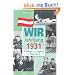 Wir vom Jahrgang 1931 - Kindheit und Jugend in �sterreich