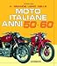 Book Moto Italiane Anni 50 - 60