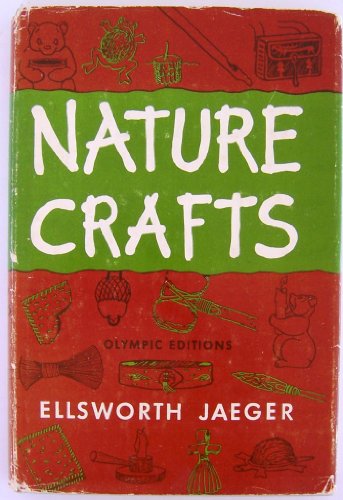 Nature Crafts (Hard Cover | Dust Jacket)