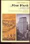 The story of New York: An informal history of the city from the first settlement to the present day