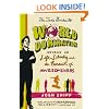 The Teen's Guide to World Domination: Advice on Life, Liberty, and the Pursuit of Awesomeness