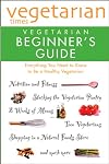 Vegetarian Times Vegetarian Beginner's Guide