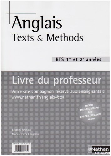 Anglais BTS : Textes et méthodes Livre du professeur