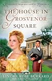 The House in Grosvenor Square