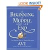 A Beginning, a Muddle, and an End: The Right Way to Write Writing