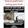 A Step by Step Guide to Writing and Publishing You&hellip by John Smale
