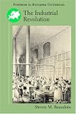 Industrial Revolution (Problems in European Civilization) (Paperback)
