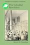 The Industrial Revolution (Problems in European Civilization (DC Heath))
