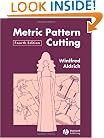 Metric Pattern Cutting