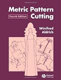 Metric Pattern Cutting