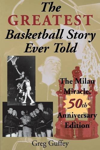 The Greatest Basketball Story Ever Told: The Milan Miracle