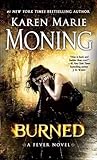 Burned: A Fever Novel