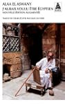 J'aurais voulu �tre �gyptien
