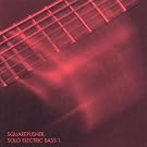 Solo Electric Bass /Vol. 1
