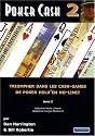 Poker cash 2