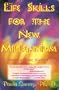 Life Skills for the New Millennium