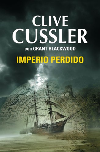 Imperio perdido (Las aventuras de Fargo 2) (Spanish Edition)