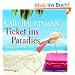 Ticket ins Paradies: Gek�rzte Lesung (4 CDs)