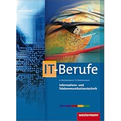 IT-Berufe: Informations- und Telekommunikationstechnik