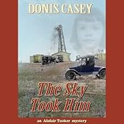 The Sky Took Him | Donis Casey