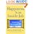 Happiness Is an Inside Job: Practicing for a Joyful Life