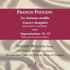 Poulenc: Les Animaux modles; Concert champtre; Improvisations 13 & 15