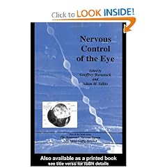 Nervous Control of the Eye (Autonomic Nervous System) by Geoffrey Burnstock and Adam M Sillito