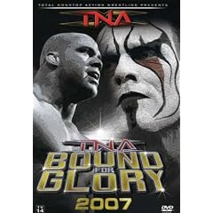 TNA Wrestling Presents - Bound for Glory 2007