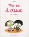 Ma vie à deux