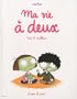 Ma vie � deux