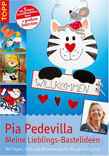 Buch - Cover Meine Lieblings-Bastelideen - Pia Pedevilla - Frech