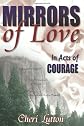Mirrors of Love - In Acts of Courage