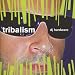 DJ Hardware - Tribalism V. 1