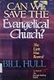 Can We Save the Evangelical Church?: The Lion Has Roared