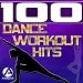 100 Dance Workout Hits - Techno, Electro, House, Trance Exercise & Aerobics Music