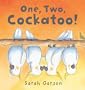 One, Two, Cockatoo!