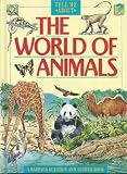 The World of Animals (Tell Me About)