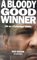 A Bloody Good Winner: Life as a Professional Gambler