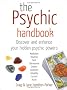 The Psychic Handbook: Discover and Enhance Your Hidden Psychic Powers