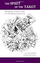 The Spirit of the Tarot: Numbers as Initiators of the Major Arcana