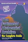The Fullmetal Alchemist Archive: The Complete Guide (Mysteries and Secrets Revealed!)