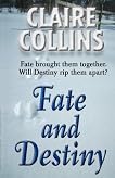 Fate and Destiny Fate and Destiny